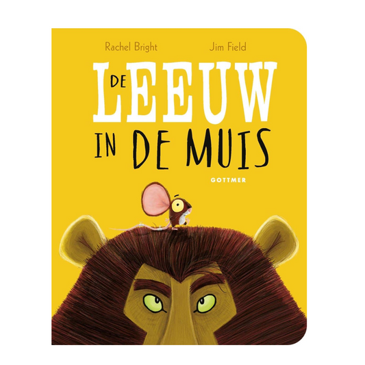 Voorzijde prentenboek De leeuw in de muis – kinderboek over zelfvertrouwen