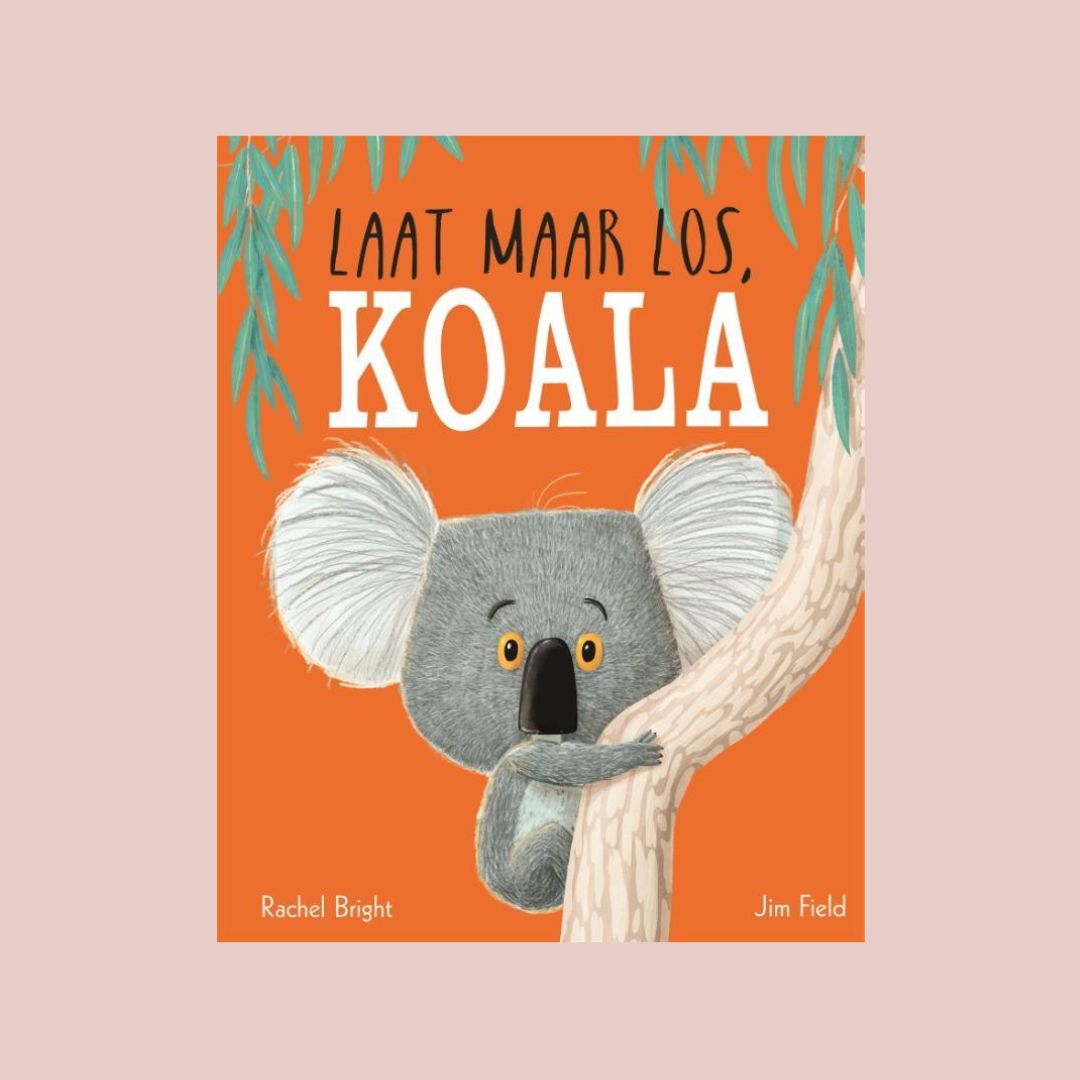 Prachtig prentenboek, laat maar los Koala. Van Rachel Bright. 