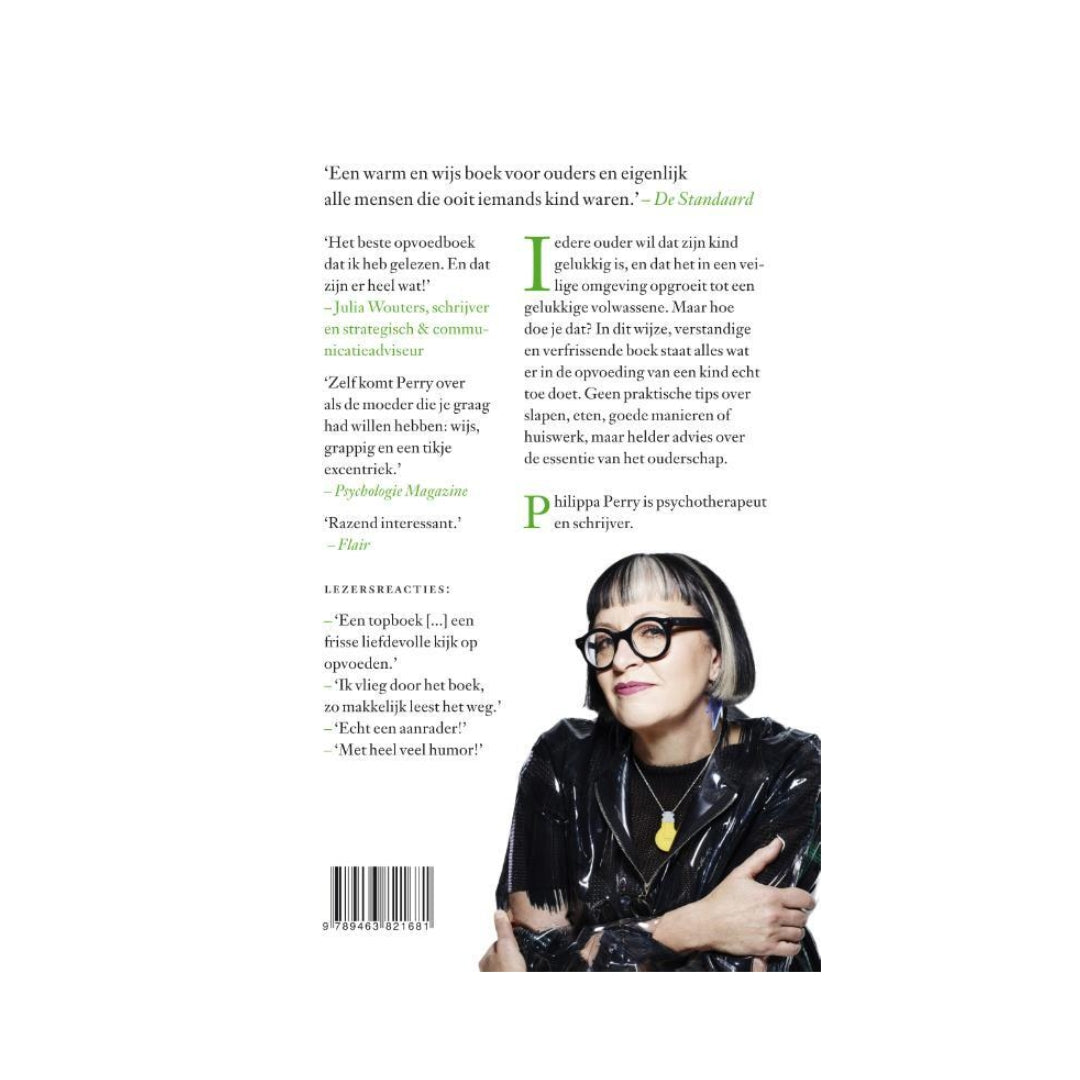 Achterkant = Het boek waarvan je wilde dat je ouders het hadden gelezen – opvoedboek door Philippa Perry over bewust ouderschap en ouder-kindrelatie